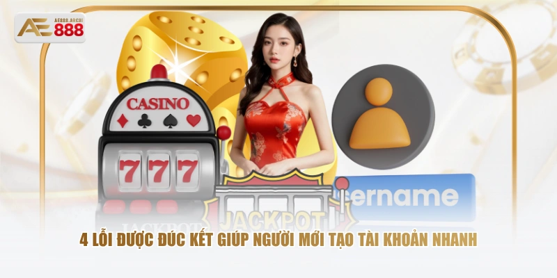 4 lỗi được đúc kết giúp người mới tạo tài khoản nhanh